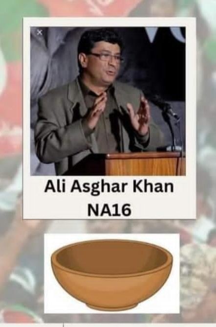 Constituency:- NA 16 Abbottabad 1
PTI Candidate Name:- Ali Asghar Khan
Election Symbol:- Cup